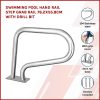 Swimming Pool Hand Rail Step Grab Rail 76.2×55.8cm with Drill Bit