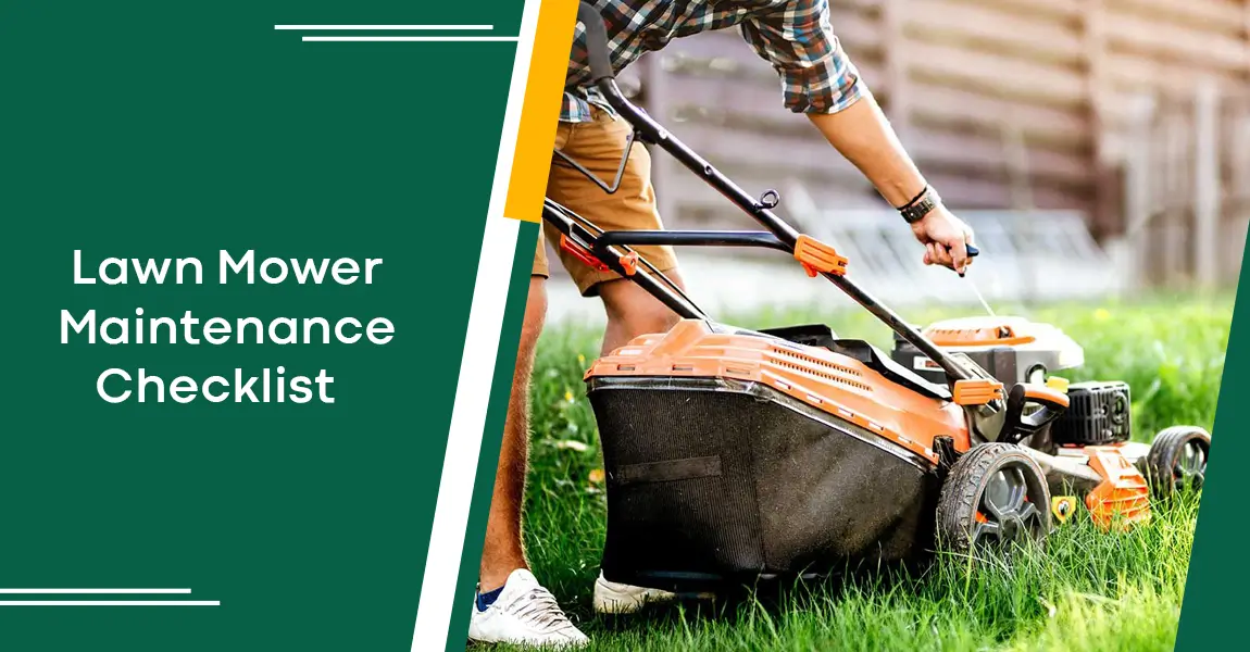 Lawn Mower Maintenance Checklist